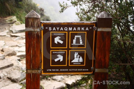 Inca fog cloud inca trail sign.